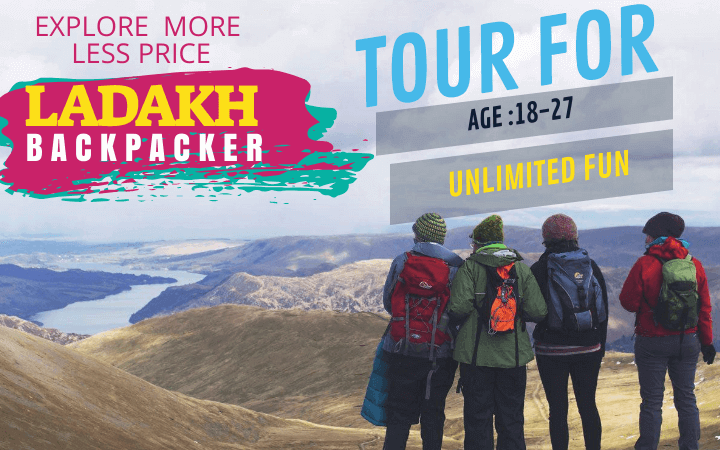 Best Ladakh Backpacking Trip 2022